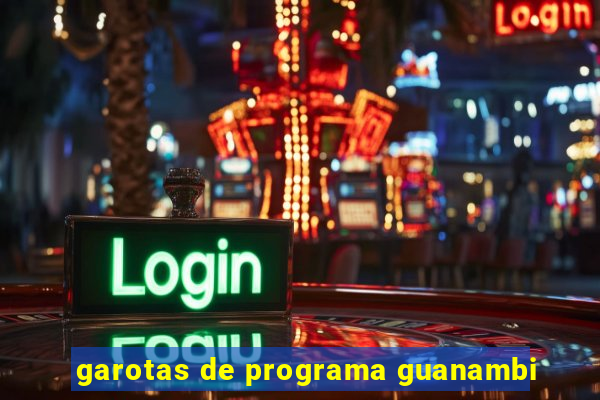 garotas de programa guanambi